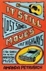 Amanda Petrusich - It Still Moves