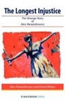 Alexandrowicz, Alex Alexandrowicz, Alex Wilson Alexandrowicz, David Wilson - Longest Injustice