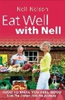 Nell Nell, Nell Nelson, Nelson Nell - Eat Well