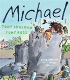 Tony Bradman, Tony Ross - Michael