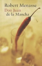 David (Translation) Bryer, Robert Menasse - Don Juan de La Mancha