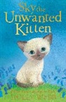 Holly Webb, Webb Holly, Sophy Williams, Williams Sophy - Sky the Unwanted Kitten