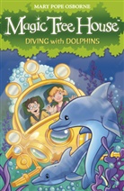 Mary Pope Osborne, Osborne Mary Pope, Mary Pope Osbourne - Diving with Dolphins