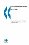 Oecd Publishing, Publishing Oecd Publishing - OECD Reviews of Tertiary Education Iceland