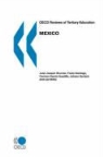 Bernan, Oecd Publishing, Publishing Oecd Publishing - OECD Reviews of Tertiary Education Mexico