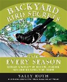 Sally Roth - Backyard Bird Secrets for Every Season