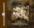 Tracie Peterson, Aimee Lilly - A Promise to Believe in (Audio book)