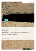 Sven Fus - Business Continuity Management bei Finanzdienstleistern