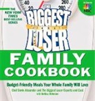Devin Alexander, Devin/ Roberson Alexander, Biggest Loser Experts and Cast, Melissa Roberson - The Biggest Loser Family Cookbook