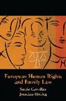 Choudhry, Shazia Choudhry, Shazia Herring Choudhry, Choudhry Shazia, Jonathan Herring, Herring Jonathan - European Human Rights and Family Law