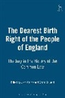 John Cairns, Grant McLeod, John Cairns, John W. Cairns, Grant Macleod - The Dearest Birth Right of the People of England