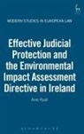 Aine Ryall, Aine (University College Cork) Ryall, Ryall Aine - Effective Judicial Protection and the Environmental Impact