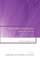Philip Alston, Philip Alston, Olivier De Schutter - Monitoring fundamental rights in eu