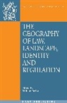 William Taylor, Rosemary Hunter, David Nelken, William Taylor - The Geography of Law