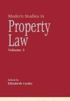 Elizabeth Cooke, Sinead Agnew, Sinéad Agnew, Elizabeth Cooke, Ben Mcfarlane - Modern Studies in Property Law - Volume 3