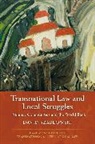 David Szablowski, Craig Martin Scott - Transnational Law and Local Struggles