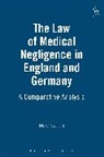 Marc Stauch - Law of Medical Negligence in England and Germany