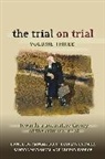 Antony Duff, Antony Farmer Duff, R A Duff, R. A. Duff, Lindsay Farmer, Sandra Marshall... - The Trial on Trial: Volume 3