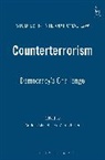 Andrea Bianchi, Andrea Keller Bianchi, Alexis Keller, Andrea Bianchi, Alexis Keller - Counterterrorism: Democracy's Challenge