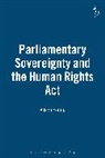 Alison Young, Alison L Young, Alison L. Young - Parliamentary Sovereignty and the Human Rights Act