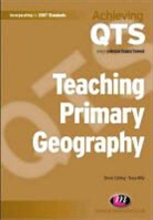 Catling, Simon Catling, Simon J Catling, Simon J. Catling, Simon J. Willy Catling, Tessa Willy - Teaching Primary Geography