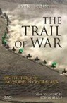 Sven Hedin - The Trail of War