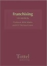 John Adams, John Hickey Adams, John N. Adams, Julian Hickey, Julian J. B. Hickey, K. Prichard Jones... - Franchising