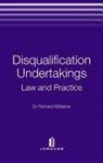 Williams, Richard Williams - Disqualification Undertakings