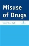 Jason-Lloyd, Leonard Jason-Lloyd - Misuse of Drugs