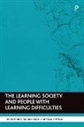 Stephen Baron, Professor Sheila Riddell, Sheila Riddell, Alastair Wilson - The Learning Society and People with Learning Difficulties
