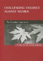 Gill Hague, Gill (Domestic Violence Research Group Hague, Liz Kelly, Liz (Child) Kelly, Audrey Mullender, Audrey (School of Health and Social Studies Mullender - Challenging Violence Against Women