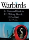John C Fredriksen, John C. Fredriksen - Warbirds