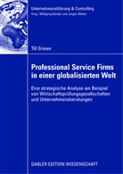 Till Grewe - Professional Service Firms in einer globalisierten Welt