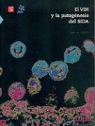 Jay A. Levy - El Vih y La Patogenesis del Sida