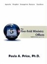 Paula A. Price - Five-Fold Ministry Officers