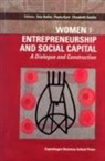 Iiris Kyro Aaltio, Paula Sundin Kyro, Iiris Aaltio, Paula Kyro, Elisabeth Sundin - Women Entrepreneurship & Social Capital