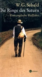 W. G. Sebald, W.G. Sebald, Winfried G. Sebald - Die Ringe des Saturn