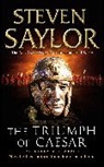 Steven Saylor - The Triumph of Caesar