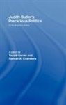 Terrell Carver, Terrell (University of Bristol Carver, Terrell Chambers Carver, CARVER TERRELL CHAMBERS SAMUEL A, Terrell Carver, Carver Terrell... - Judith Butler''s Precarious Politics