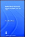 Anne-Marie Fortier, Anne-Marie (University of Lancaster Fortier, FORTIER ANNE MARIE, Fortier Anne-Ma - Multicultural Horizons