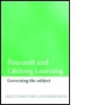Andras Fejes, Andreas Fejes, Andreas (Linkoeping University Fejes, Andreas Nicoll Fejes, Fejes Andreas, Andreas Fejes... - Foucault and Lifelong Learning