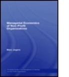 Marc Jegers, Marc (Vrije University Jegers, Jegers Marc - Managerial Economics of Non-Profit Organizations