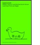 Samantha Hardingham, Kester Rattenbury, Kester Hardingham Rattenbury, Samantha Hardingham, Samantha (Architectural Association School of Architecture Hardingham, Hardingham Samantha... - Robert Venturi and Denise Scott Brown