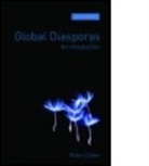 Robin Cohen, Robin (University of Oxford Cohen, Robin (University of Oxford) Cohen, Robin Van Hear Cohen, Nicholas Van Hear, Nicholas Van Hear - Global Diasporas