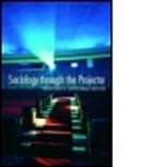 Carsten Bagge Laustsen, Bulent Diken, Bulent (Lancaster University Diken, Bulent Laustsen Diken, Diken Bulent, Carsten Bagge Laustsen - Sociology Through the Projector