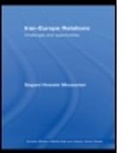 Seyed Hossein Mousavian, Seyyed Hossein Mousavian, Seyyed Hossein (Centre for Strategic Re Mousavian, Seyyed Hossein (Centre for Strategic Research Mousavian, Mousavian Seyed, Mousavian Seyed Hossein... - Iran-Europe Relations