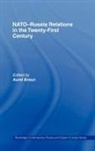 Aurel Braun, Aurel (University of Toronto Braun, Braun Aurel, Aurel Braun, Aurel (University of Toronto Braun - Nato-Russia Relations in the Twenty-First Century