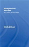 Hans de Bruijn, Hans De Heuvelhof Bruijn, J. A. de Bruijn, BRUIJN HANS DE HEUVELHOF ERNST T, Savigny Don De, Witt David De... - Management in Networks