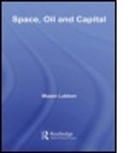 Mazen Labban, Mazen (Rutgers University Labban, Labban Mazen, Mazen Labban - Space, Oil and Capital