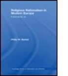 Philip W Barker, Philip W. Barker, Philip W. (Austin College Barker, W. Barker Philip, BARKER PHILIP W, Barker Philip W. - Religious Nationalism in Modern Europe